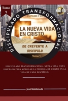 LA NUEVA VIDA EN CRISTO: Dios presenta su programa de restauración (Spanish Edition) B0FMPRY2QD Book Cover
