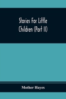 Stories For Little Children 9354369448 Book Cover