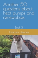 Book 3 another 50 questions about heat pumps: Book 3 B0CPWFFG9J Book Cover