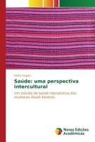 Saúde: uma perspectiva intercultural 384171000X Book Cover