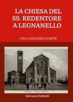 La Chiesa del SS.Redentore in Legnano: Una catechesi d'arte (Italian Edition) 1326641794 Book Cover