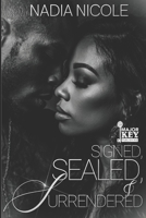 Signed, Sealed & Surrendered B0FR5H7KVP Book Cover