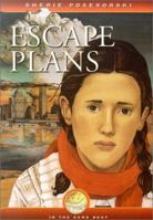 Escape plans 1550501771 Book Cover