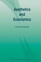 Aesthetics and Economics 0792322967 Book Cover