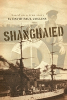 Shanghaied 1462031838 Book Cover