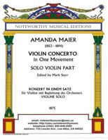 Violin Concerto in One Movement; Solo Violin Part: Edited by Mark Starr 1495283224 Book Cover