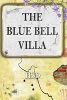 The Blue Bell Villa 9386487543 Book Cover