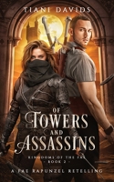 Of Towers and Assassins 0975644947 Book Cover