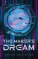 The Maker's Dream null Book Cover