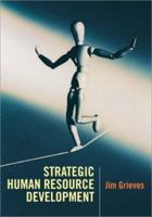 Strategic Human Resource Development 0761949445 Book Cover