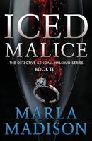 Iced Malice 1517417597 Book Cover