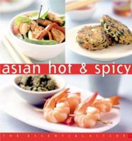 Asian Hot and Spicy (The Essential Kitchen Series) 9625939334 Book Cover