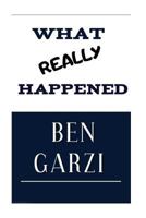 What Really Happened 1979865841 Book Cover