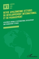 Revue amazonienne d'études du développement international et du management: Amazonian journal of international development and management studies (French Edition) 2343208018 Book Cover