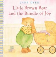 Little Brown Bear and the Bundle of Joy 0316174696 Book Cover