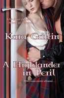 A Highlander in Peril 1500432792 Book Cover