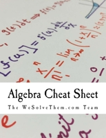 Algebra Cheat Sheet 1537167774 Book Cover