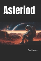 Asteriod B0GMJDSJV2 Book Cover