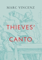Thieves' Canto 1949279561 Book Cover