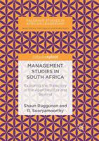 Management Studies in South Africa: Exploring the Trajectory in the Apartheid Era and Beyond 3319996568 Book Cover