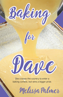 Baking for Dave 1935567675 Book Cover