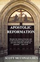 Apostolic Reformation: God's Wisdom to Mature the Church and Fulfill the Great Commission 1537427423 Book Cover