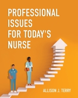 Professional Issues for Today's Nurse 1793574308 Book Cover