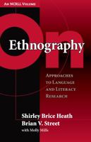 On Ethnography: Approaches to Language and Literacy Research (Language and Literacy Series (Teachers College Pr)) 0807748668 Book Cover