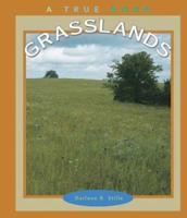 Grasslands (True Books) 0516267620 Book Cover
