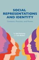 Social Representations and Identity: Content, Process, and Power 1137271078 Book Cover