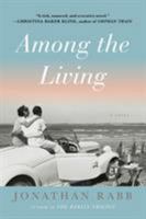 Among the Living 1590519248 Book Cover