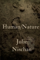 Human/Nature 1105440427 Book Cover