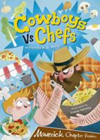 Cowboys Vs. Chefs 1848868650 Book Cover