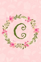 C: Monogram Initial A Notebook Journal for Women and Girls, Pink Floral 6 x 9, 110 Pages 1660038316 Book Cover