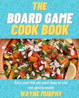The Board Game Cook Book 1006049177 Book Cover