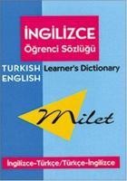 Milet Learner's Dictionary/Ogrenci Sozlugu: English-Turkish/Turkish-English/Ingilizce-Turkce/Turkce-Ingilizce 1840590483 Book Cover