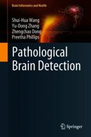 Pathological Brain Detection 9811040257 Book Cover