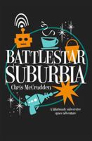 Battlestar Suburbia 1788421027 Book Cover
