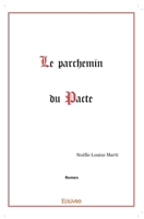 Le Parchemin du Pacte (French Edition) 2414548363 Book Cover