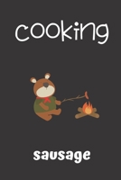 cooking sausage: small lined Scout Camp Notebook / Travel Journal to write in (6'' x 9'') 120 pages 1674249462 Book Cover