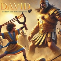 David: Un baiat cu o inima curajoasa: Povestire despre curaj, încredere ?i credin?a, Car?i pentru copii în limba româna, Car?i pentru copii, Biblia ... Povestiri din Biblie (Romansch Edition) B0F4DM13X4 Book Cover