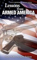 Lessons from Armed America 1453685553 Book Cover