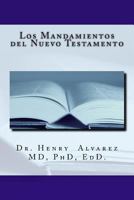 Los Mandamientos del Nuevo Testamento 1985136279 Book Cover