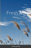 Fresh Air Volume Three: Volume Three 1667140124 Book Cover