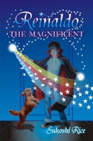 Reinaldo the Magnificent 1970038039 Book Cover