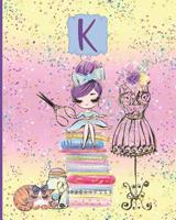 My Sewing Notebook K: Sewing Composition Notebook Monogrammed Initial K College Rule and Dot Grid Interior 1076755593 Book Cover