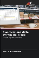 Pianificazione delle attività nel cloud (Italian Edition) 6200746249 Book Cover