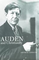 Auden and Christianity 0300108141 Book Cover