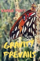 Gravity Prevails 1953447414 Book Cover