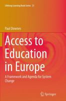 Access to Education in Europe: A Framework and Agenda for System Change 9401787948 Book Cover